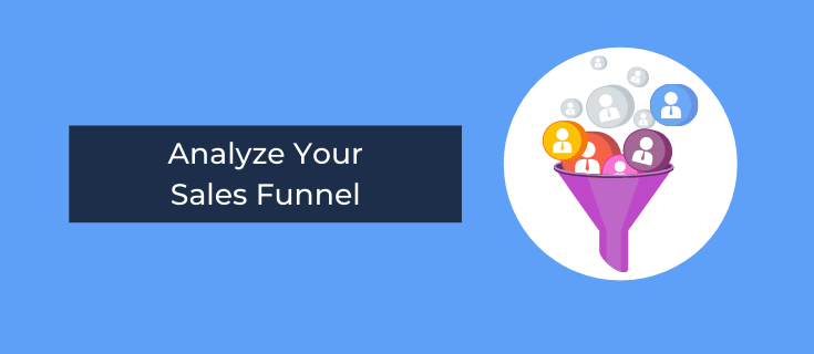 analyze your sales funnel