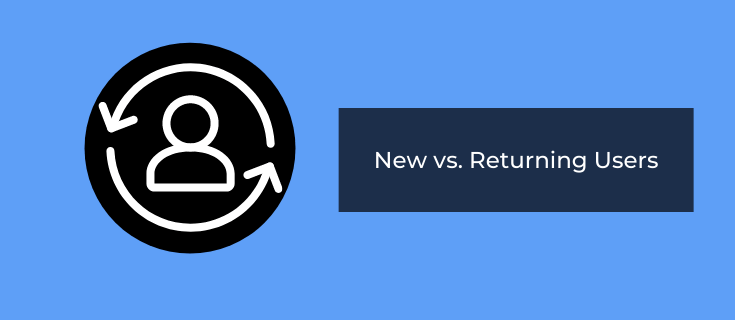 New vs returning users as an example of an SEO report KPI