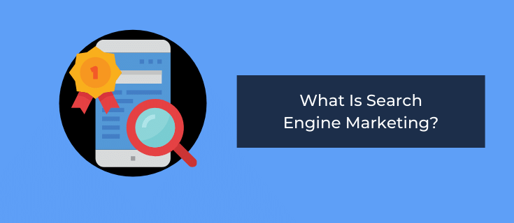 what is search engine marketing